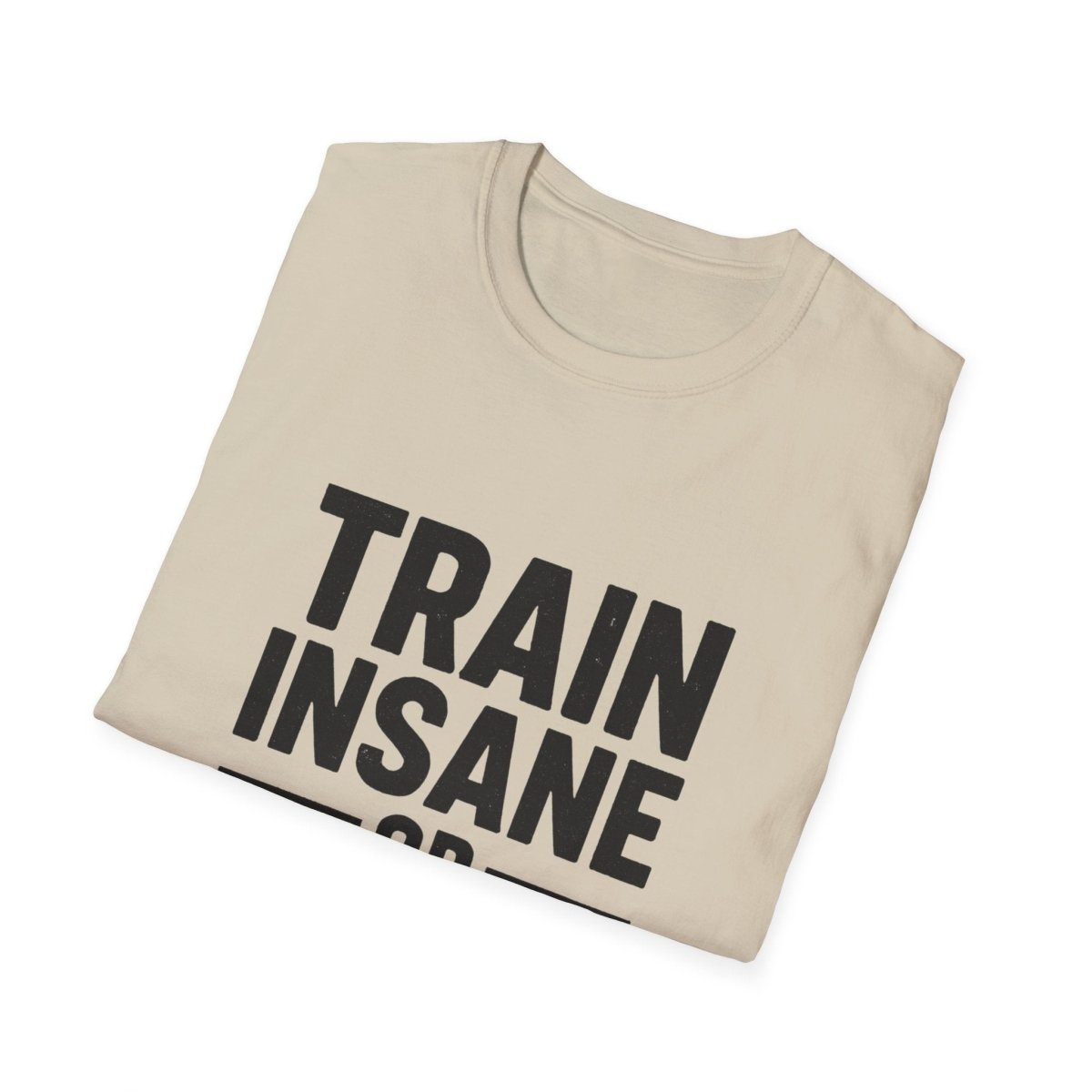 Train Insane | Gym Motivation Tee - Positivity Prints