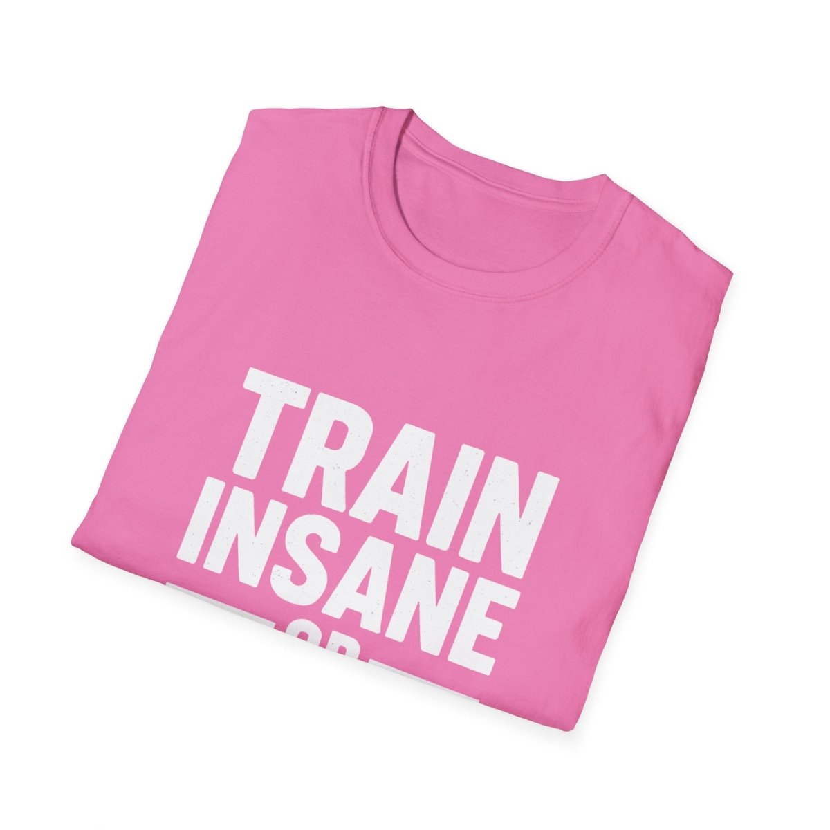 Train Insane | Gym Motivation Tee - Positivity Prints