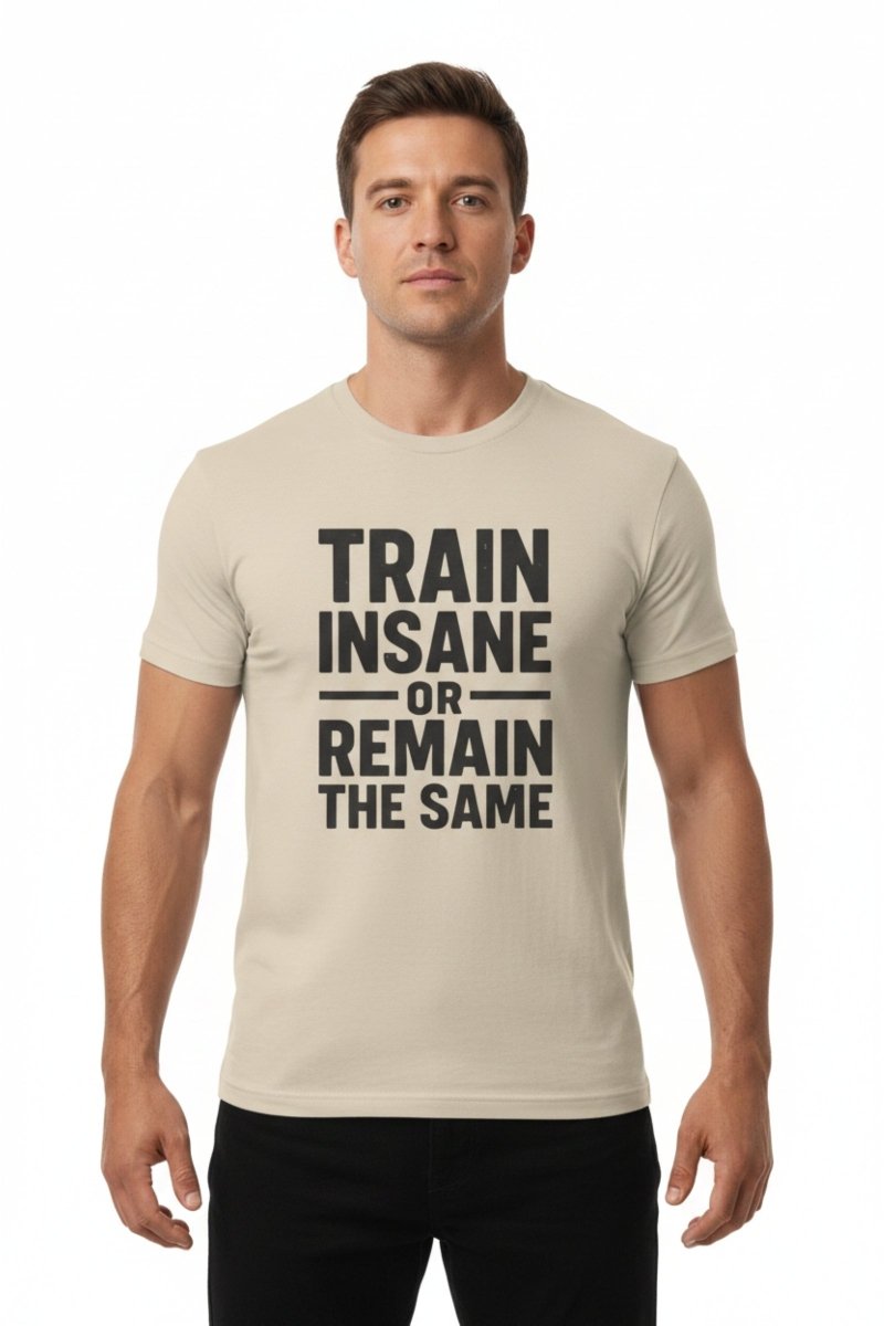 Train Insane | Gym Motivation Tee - Positivity Prints