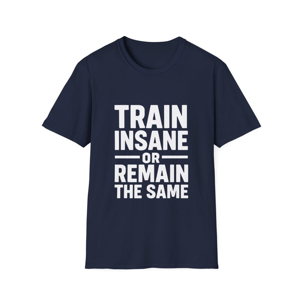 Train Insane | Gym Motivation Tee - Positivity Prints