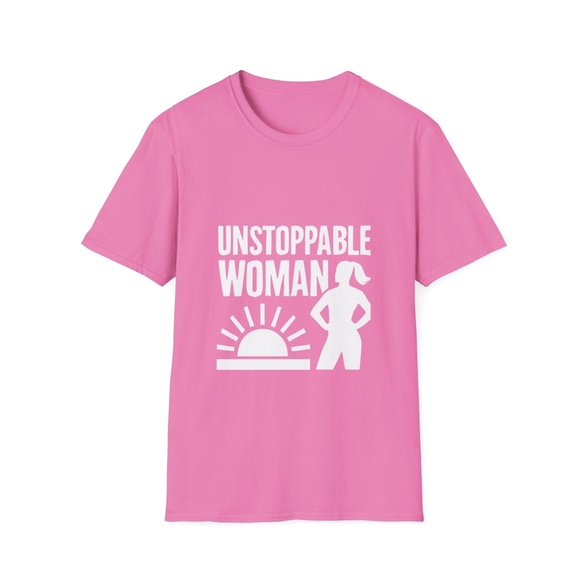 Unstoppable Woman | Women Empowerment Tee - Positivity Prints