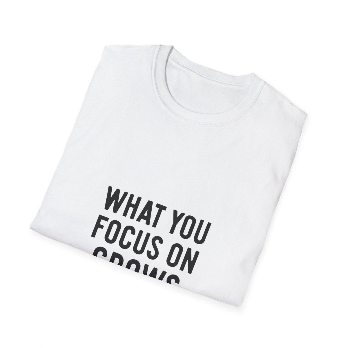 What You Focus On Grows | Growth Mindset Tee - Positivity Prints