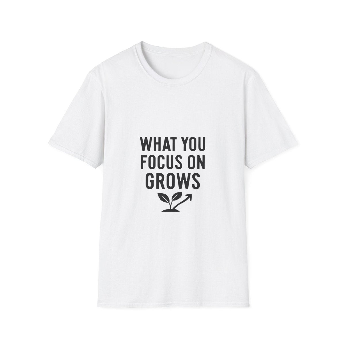 What You Focus On Grows | Growth Mindset Tee - Positivity Prints