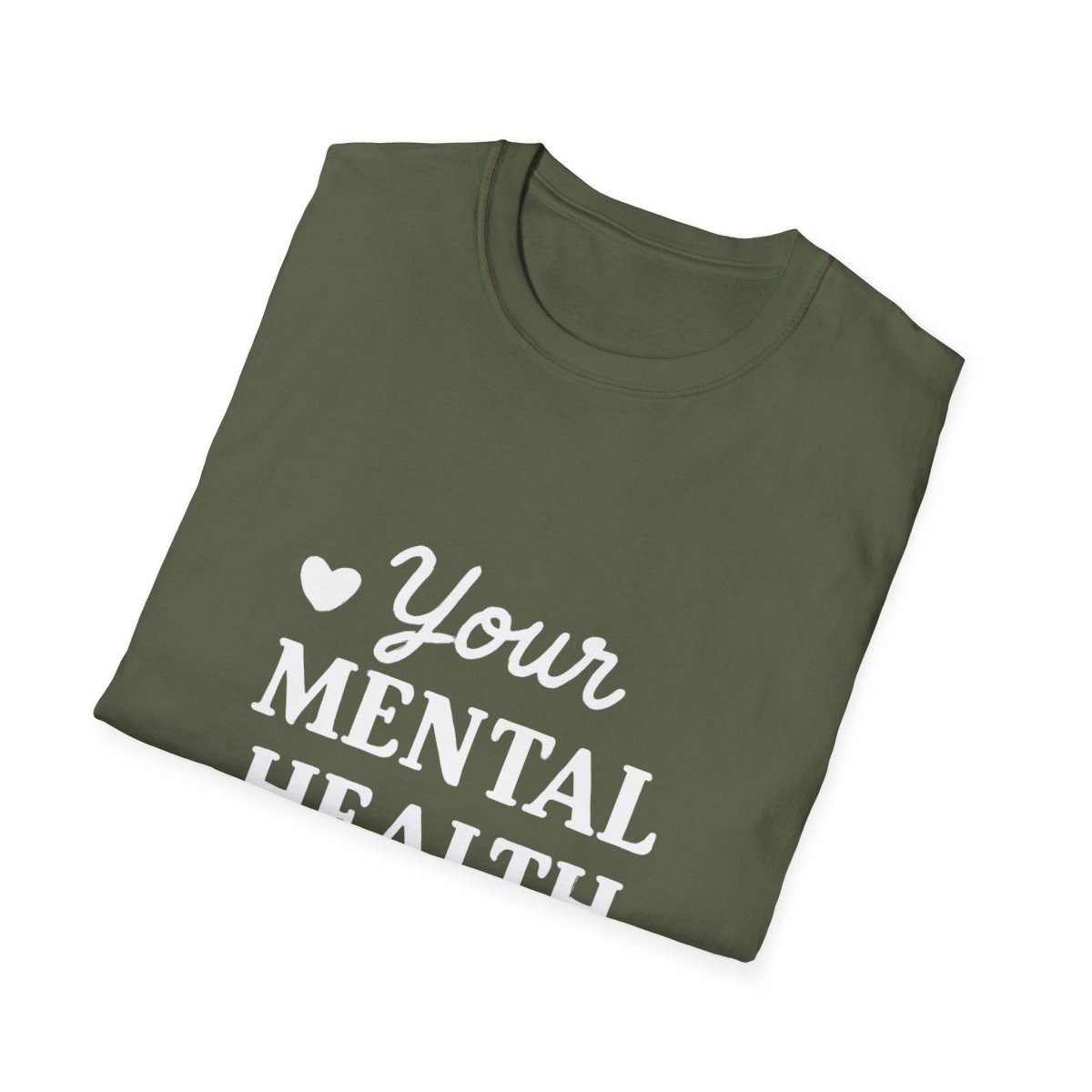 Your Mental Health Is a Priority | Mental Health Tee - Positivity Prints